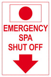Emergency Spa Shutoff Sign - 12 x 18 Inches on Styrene Plastic