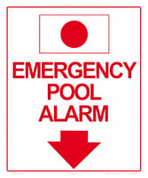 Emergency Pool Alarm Sign - 10 x 12 Inches on Heavy-Duty Aluminum