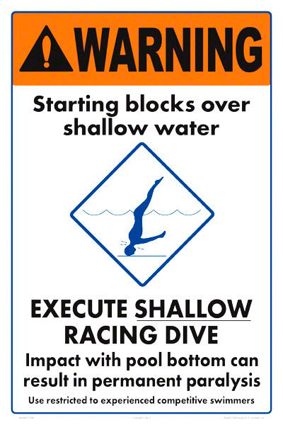 Execute Shallow Racing Dive Warning Sign - 12 x 18 Inches on Styrene Plastic