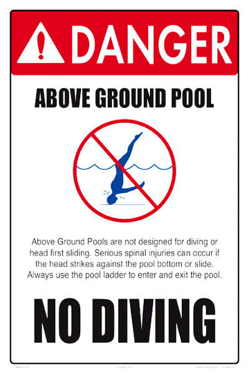 Danger No Diving Above Ground Pool Sign - 12 x 18 Inches on Styrene Plastic