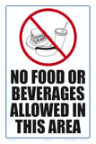 No Food or Beverages Allowed Sign - 8 x 12 Inches on Heavy-Duty Aluminum