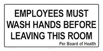 Employees Must Wash Hands Sign - 12 x 6 Inches on Heavy-Duty Aluminum
