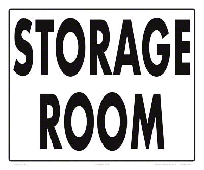 Storage Room Aluminum Sign - 10x12 Inch