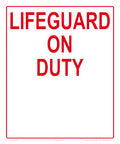 Lifeguard on Duty Write-on Sign - 10 x 12 Inches on Heavy-Duty Aluminum