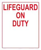 Lifeguard on Duty Write-on Sign - 10 x 12 Inches on Heavy-Duty Aluminum