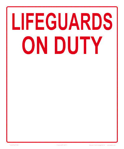 Lifeguards on Duty Write-on Sign - 10 x 12 Inches on Styrene Plastic