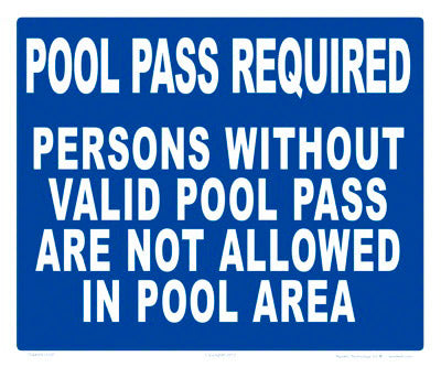 Pool Pass Required Sign - 12 x 10 Inches on Styrene Plastic