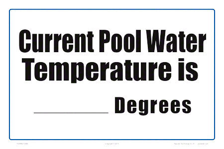 Current Pool Water Temperature Write-on Aluminum Sign - 12x08 Inch