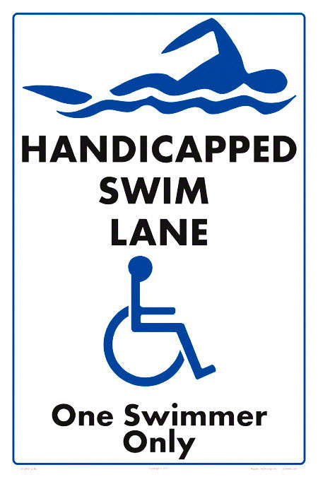 Handicap Swim Lane Sign - 12 x 18 Inches on Styrene Plastic