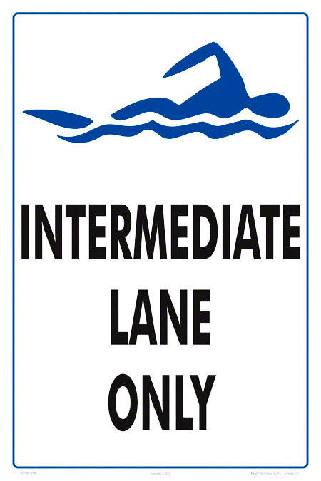 Intermediate Lane Only Sign - 12 x 18 Inches on Styrene Plastic