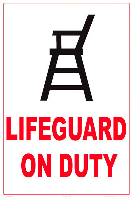 Lifeguard On Duty With Graphic Sign - 12 x 18 Inches on Styrene Plastic