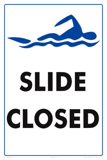 Slide Closed Sign - 12 x 18 Inches on Heavy-Duty Aluminum