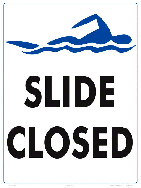 Slide Closed Sign - 18 x 24 Inches on Styrene Plastic