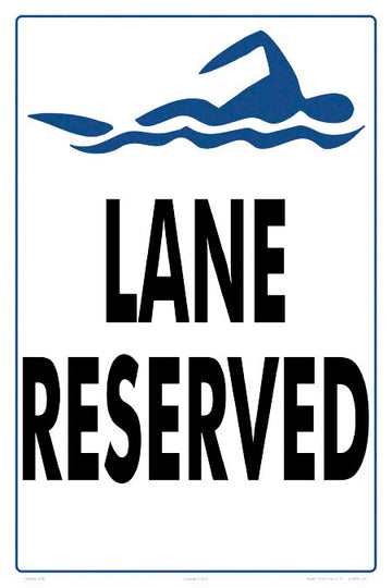 Lane Reserved Sign - 12 x 18 Inches on Styrene Plastic