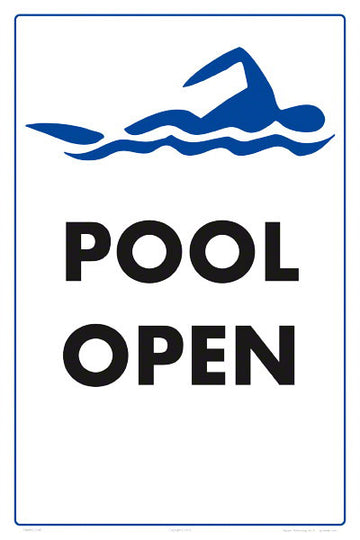 Pool Open Sign - 12 x 18 Inches on Heavy-Duty Aluminum