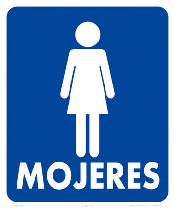 Women With Graphics Sign in Spanish - 10 x 12 Inches on Styrene Plastic