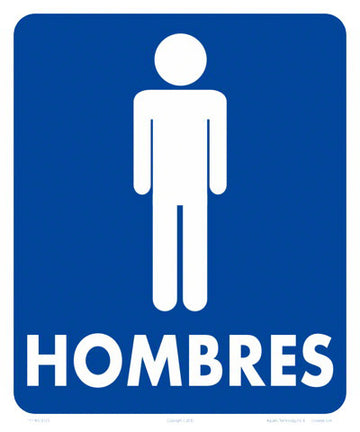 Men With Graphics Sign in Spanish - 10 x 12 Inches on Heavy-Duty Aluminum
