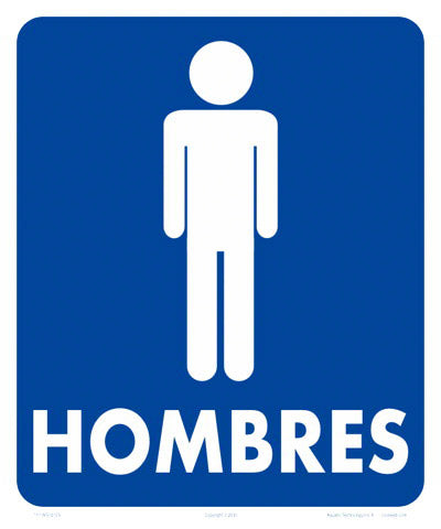 Men With Graphics Sign in Spanish - 10 x 12 Inches on Styrene Plastic