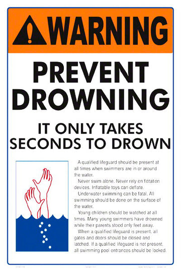 Prevent Drowning Instructional Warning Sign - 12 x 18 Inches on Styrene Plastic