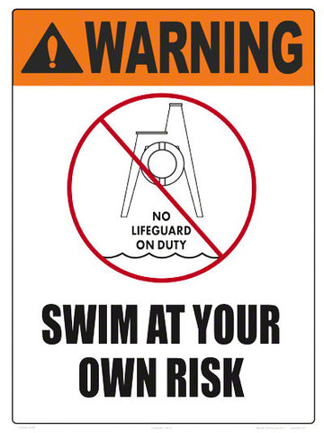 Swim At Your Own Risk Warning Sign (No Lifeguard Graphic) - 18 x 24 Inches on Styrene Plastic
