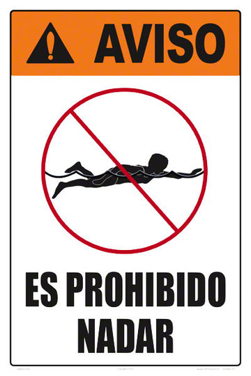 No Swimming Allowed Warning Sign in Spanish - 12 x 18 Inches on Styrene Plastic