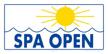 Spa Open (With Sun Graphic) Sign - 12 x 6 Inches on Heavy-Duty Aluminum