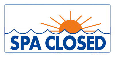Spa Closed (With Sunset Graphic) Sign - 12 x 6 Inches on Heavy-Duty Aluminum
