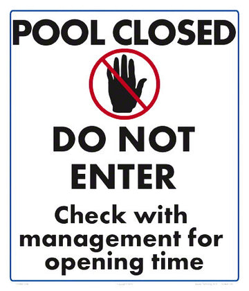 Pool Closed Do Not Enter Sign - 12 x 14 Inches on Heavy-Duty Aluminum