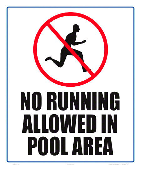 No Running Allowed Sign - 10 x 12 Inches on Styrene Plastic