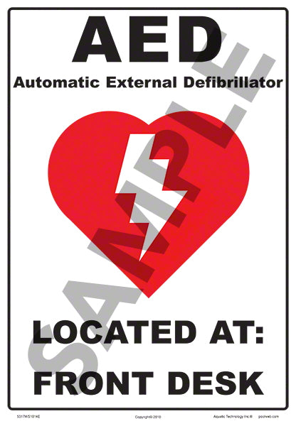 AED Located at Sign - 10 x 14 Inches on Styrene Plastic (Customize or Leave Blank)