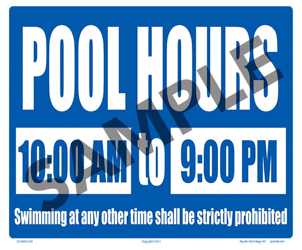 Pool Hours Sign - 12 x 10 Inches on Styrene Plastic (Customize or Leave Blank)