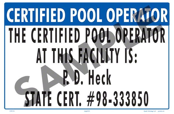 Certified Pool Operator Sign - 18 x 12 Inches on Styrene Plastic (Customize or Leave Blank)