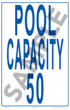 Pool Capacity With 4 Inch Lettering Sign - 12 x 18 Inches on Heavy-Duty Aluminum (Customize or Leave Blank)