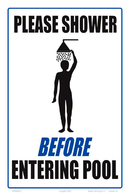 Please Shower Before Entering Pool Sign - 8 x 12 Inches on Heavy-Duty Aluminum