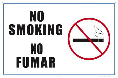 No Smoking Sign in English/Spanish - 18 x 12 Inches on Styrene Plastic