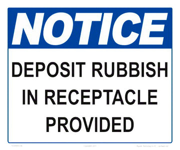 Notice Deposit Rubbish Sign - 12 x 10 Inches on Styrene Plastic