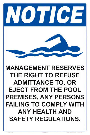 Notice Management Reserves the Right Sign - 12 x 18 Inches on Styrene Plastic