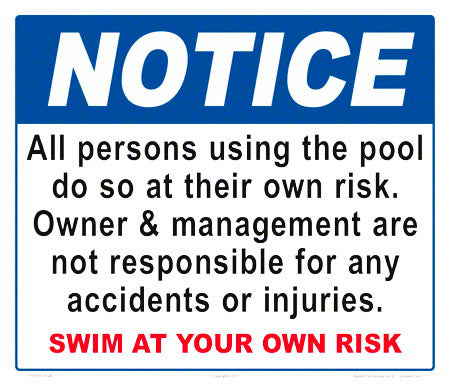 Notice Swim at Your Own Risk With Management Statement Sign - 14 x 12 Inches on Heavy-Duty Aluminum