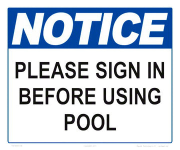 Notice Please Sign In Sign - 12 x 10 Inches on Heavy-Duty Aluminum