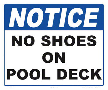 Notice No Shoes On Deck Sign - 12 x 10 Inches on Heavy-Duty Aluminum