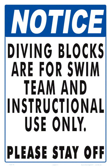 Notice Diving Blocks for Swim Team Sign - 12 x 18 Inches on Styrene Plastic