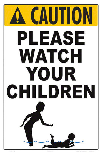 Please Watch Your Children Caution Sign - 12 x 18 Inches on Heavy-Duty Aluminum
