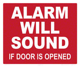 Alarm Will Sound Sign - 12 x 10 Inch on Vinyl Stick-on