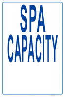 Spa Capacity With 4 Inch Lettering Sign - 12 x 18 Inches on Styrene Plastic (Customize or Leave Blank)