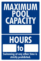 Maximum Pool Capacity and Hours for Sign - 12 x 18 Inches on Styrene Plastic (Customize or Leave Blank)