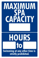 Maximum Spa Capacity and Hours for Sign - 12 x 18 Inches on Styrene Plastic (Customize or Leave Blank)