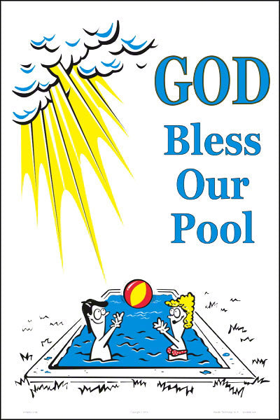 God Bless Our Pool Sign - 12 x 18 Inches on Styrene Plastic