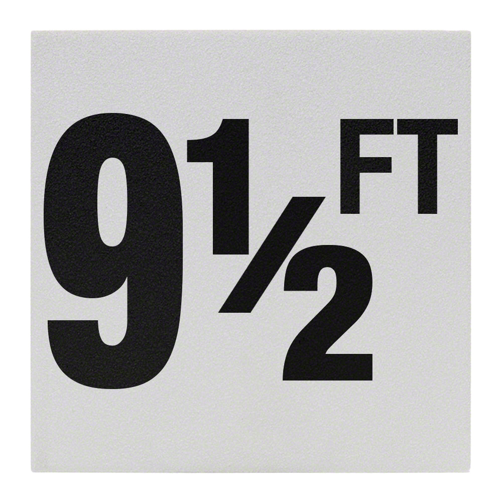 9 1/2 FT Ceramic Skid Resistant Tile Depth Marker 6 Inch x 6 Inch with 4 Inch Lettering