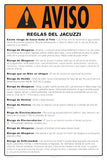 Spa Warnings and Regulations Sign in Spanish - 12 x 18 Inches on Styrene Plastic