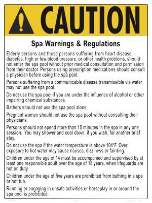 South Dakota and Utah Spa Warnings and Regulations Caution Sign - 18 x 24 Inches on Styrene Plastic